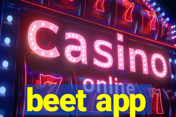 beet app